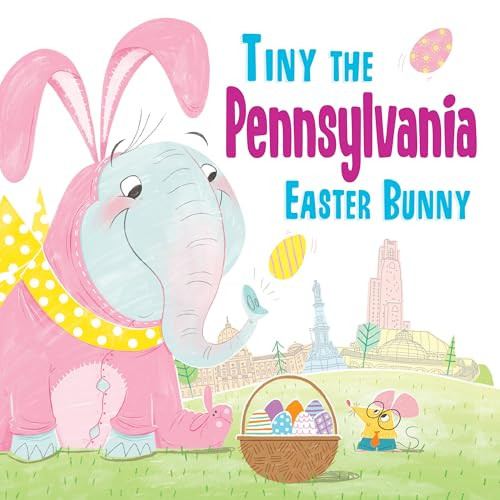 Tiny the Pennsylvania Easter Bunny by Eric James, 9781492659570