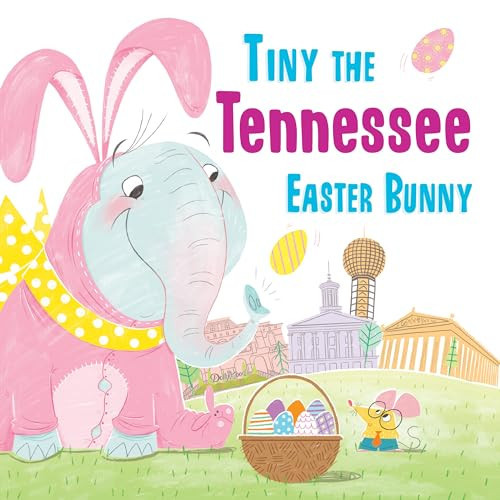 Tiny the Tennessee Easter Bunny by Eric James, 9781492659679