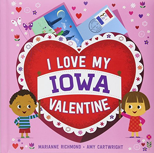 I Love My Iowa Valentine by Marianne Richmond, 9781492659891