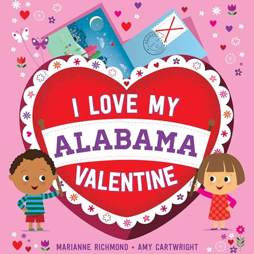 I Love My Alabama Valentine by Marianne Richmond, 9781492660033
