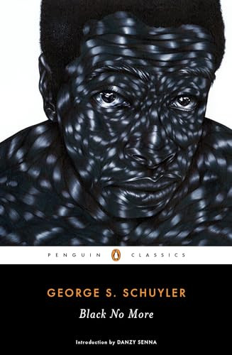 Black No More - 9780143131885 by George S. Schuyler, Danzy Senna