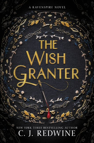 The Wish Granter - 9780062360298 by C. J. Redwine, 9780062360298