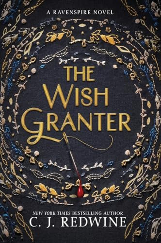 The Wish Granter - 9780062360298 by C. J. Redwine