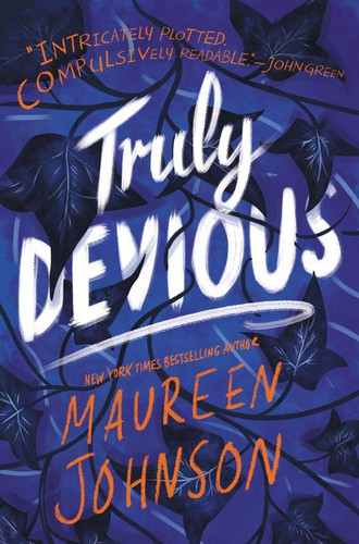 Truly Devious (A Mystery) by Maureen Johnson, 9780062338051
