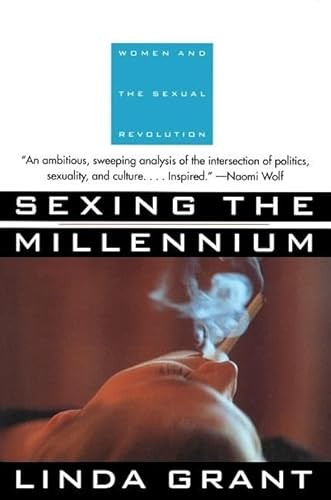 Sexing the Millennium by Linda Grant, 9780802133496