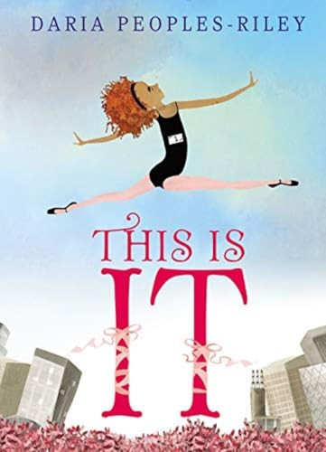 This Is It by Daria Peoples-Riley, Daria Peoples-Riley, 9780062657763