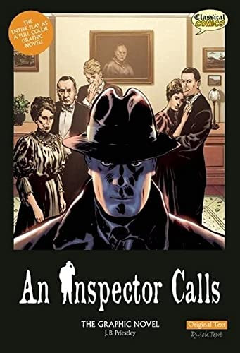 An Inspector Calls The Graphic Novel: Original Text by Jason Cobley, Will Volley, Alejandro Sanchez, Jim Campbell, Clive Bryant, 9781907127236