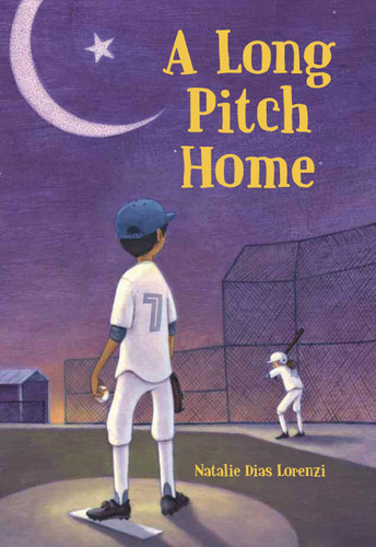 A Long Pitch Home - 9781580898263 by Natalie Dias Lorenzi, 9781580898263