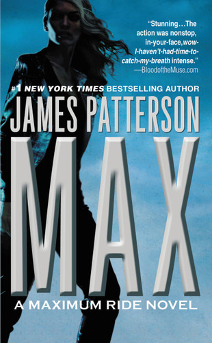 Max (A Maximum Ride Novel) - 9780316037594 by James Patterson, 9780316037594