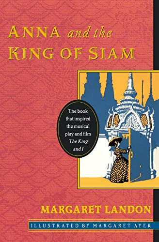 Anna and the King of Siam (Commemorative Edition) by Margaret Landon, 9780060954888