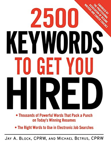 2500 Keywords to Get You Hired by Jay A. Block, Michael Betrus, 9780071406734