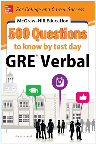 McGraw-Hill Education 500 GRE Verbal Questions to Know by Test Day by Shannon Reed, 9780071821599