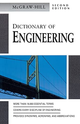 Dictionary of Engineering by McGraw Hill, 9780071410502