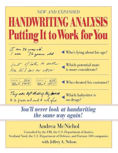 Handwriting Analysis (Putting It to Work for You) by Andrea McNichol, Jeffrey A. Nelson, 9780809235667