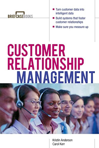 Customer Relationship Management by Kristin L. Anderson, Carol J. Kerr, 9780071379540