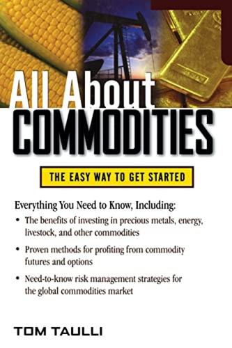 All About Commodities by Tom Taulli, 9780071769983