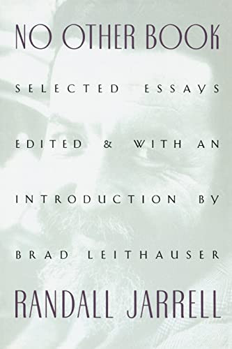 No Other Book (Selected Essays) by Randall Jarrell, 9780060956387