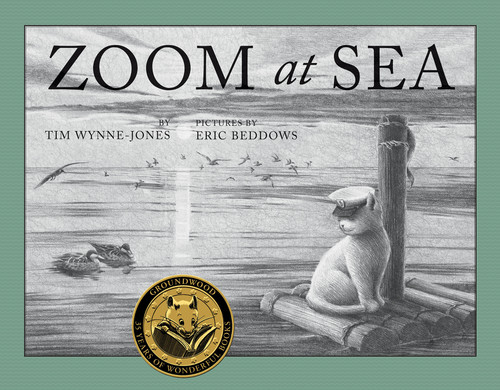 Zoom at Sea by Tim Wynne-Jones, Eric Beddows, 9781554983919 Zoom at Sea by Tim Wynne-Jones, Eric Beddows, 9781554983919
