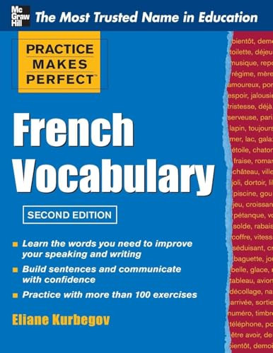 Practice Make Perfect French Vocabulary by Eliane Kurbegov, 9780071762427