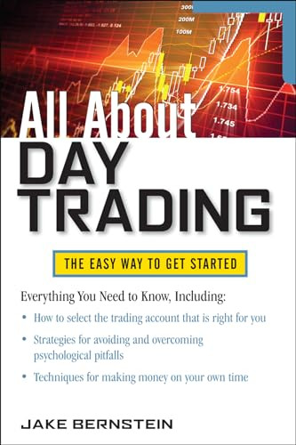 All About Day Trading by Jake Bernstein, 9780071778602 All About Day Trading by Jake Bernstein, 9780071778602