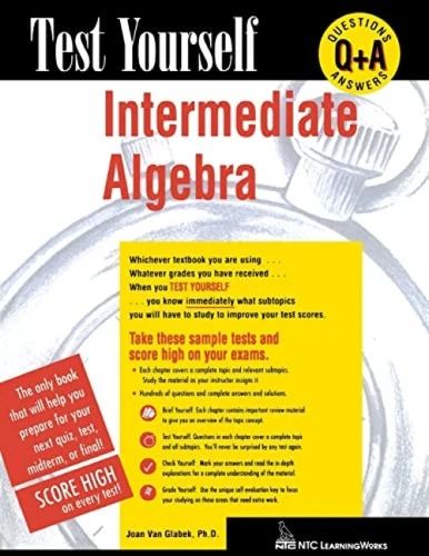 Test Yourself: Intermediate Algebra by Joan Van Glabek, 9780844223612