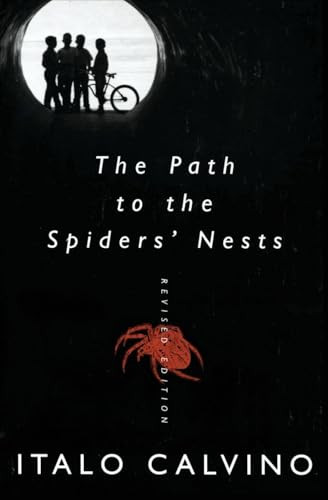 The Path to the Spiders' Nests (Revised Edition) by Italo Calvino, 9780060956585