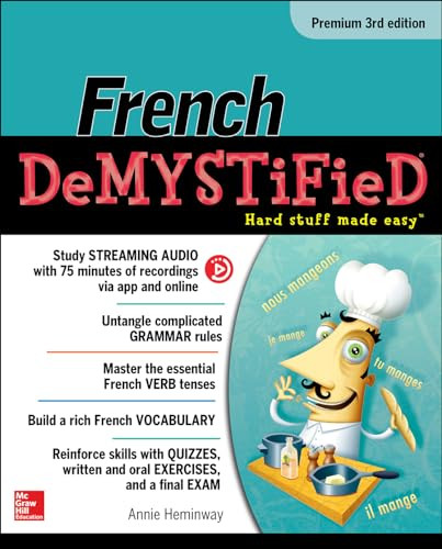 French Demystified, Premium 3rd Edition by Annie Heminway, 9781259836237