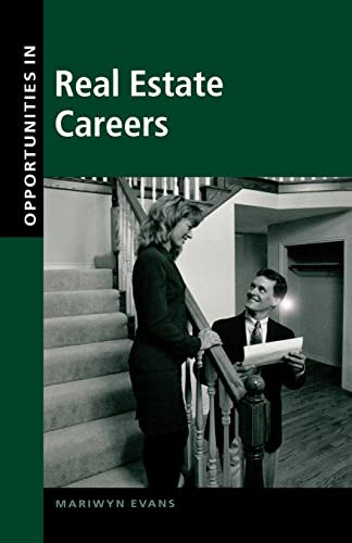 Opportunities in Real Estate Careers by Mariwyn Evans, 9780071387156 Opportunities in Real Estate Careers by Mariwyn Evans, 9780071387156