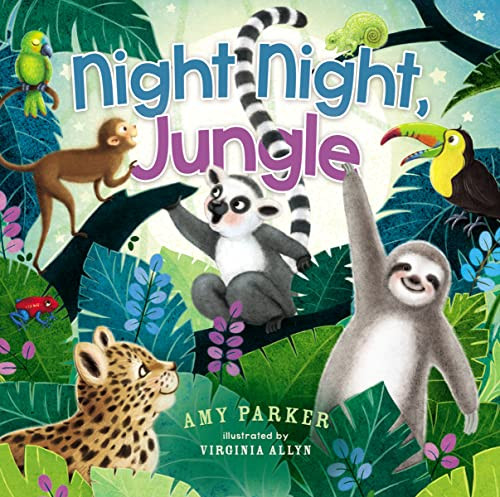Night Night, Jungle by Amy Parker, Virginia Allyn, 9780718090869
