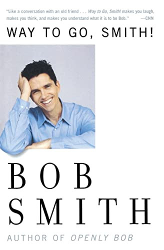 Way to Go, Smith by Bob Smith, 9780060957940