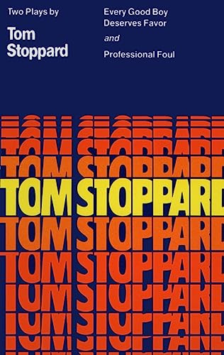 Every Good Boy Deserves Favor and Professional Foul by Tom Stoppard, 9780802150455