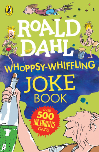 Roald Dahl Whoppsy-Whiffling Joke Book by Roald Dahl, 9780451479303