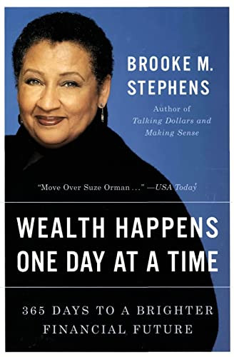 Wealth Happens One Day at a Time (365 Days to a Brighter Financial Future) by Brooke M. Stephens, 9780060959173