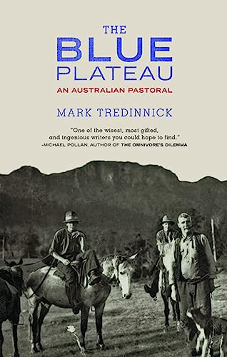 The Blue Plateau (An Australian Pastoral) by Mark Tredinnick, 9781571313201
