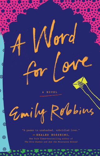 A Word for Love (A Novel) by Emily Robbins, 9780399185854