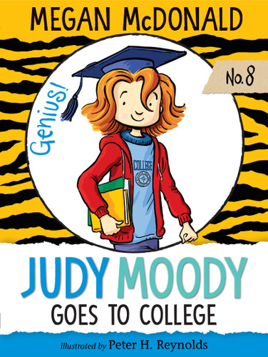 Judy Moody Goes to College - 9781536200782 by Megan McDonald, Peter H. Reynolds, 9781536200782