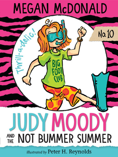 Judy Moody and the NOT Bummer Summer - 9781536200843 by Megan McDonald, Peter H. Reynolds, 9781536200843