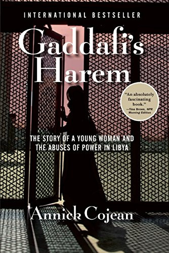 Gaddafi's Harem by Annick Cojean, 9780802122827