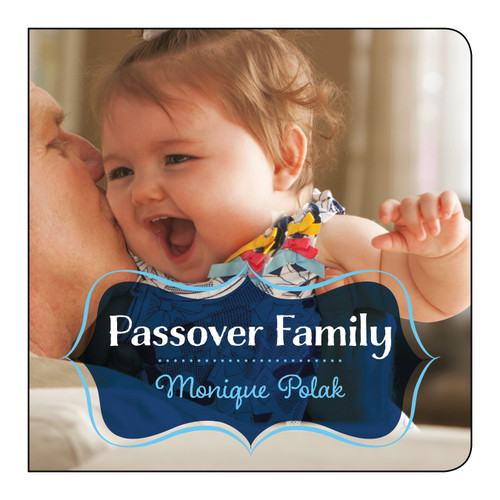 Passover Family by Monique Polak, 9781459818521 Passover Family by Monique Polak, 9781459818521