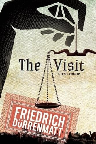 The Visit by Friedrich Durrenmatt, Joel Agee, 9780802144263