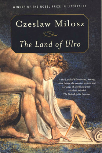 The Land of Ulro by Czeslaw Milosz, Louis Iribarne, 9780374519377