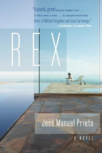Rex (A Novel) by José Manuel Prieto, Esther Allen, 9780802144836