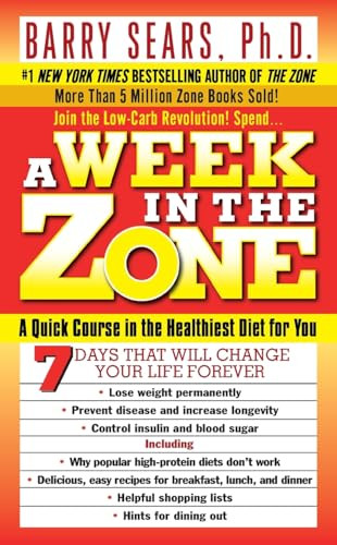 A Week in the Zone by Barry Sears, Deborah Kotz, 9780061030833