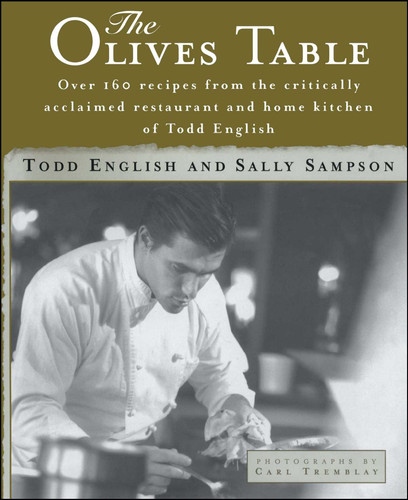 The Olives Table by Todd English, Carl Tremblay, 9781501190698