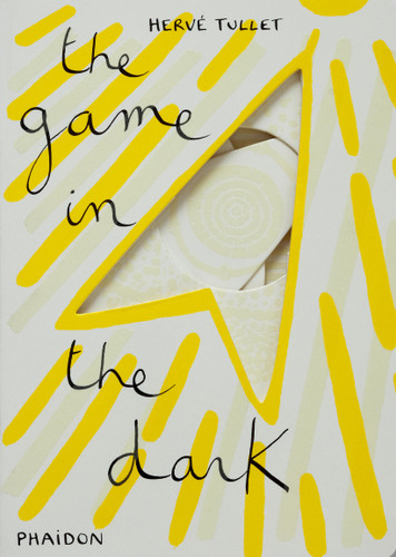 The Game in the Dark by Hervé Tullet, 9780714864853