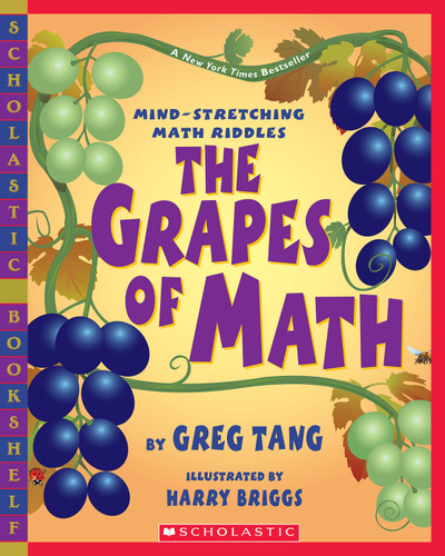 The Grapes of Math by Greg Tang, Harry Briggs, 9780439598408