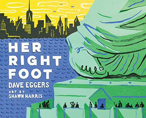 Her Right Foot by Dave Eggers, Shawn Harris, 9781452162812