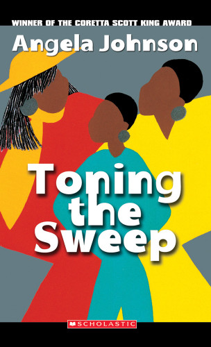 Toning the Sweep by Angela Johnson, 9780590481427 Toning the Sweep by Angela Johnson, 9780590481427