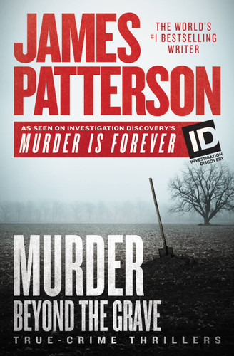Murder Beyond the Grave by James Patterson, 9781538744826