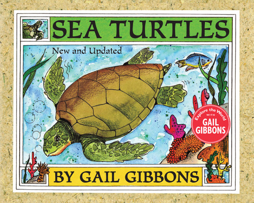 Sea Turtles (New & Updated) - 9780823413737 by Gail Gibbons, 9780823413737